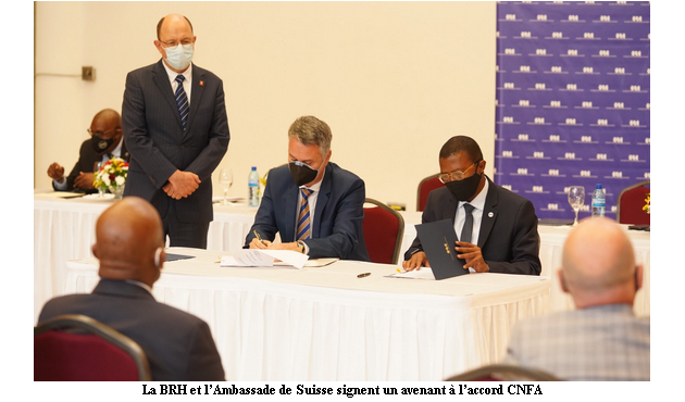 La BRH et l’Ambassade de Suisse signent un avenant à l’accord CNFA
